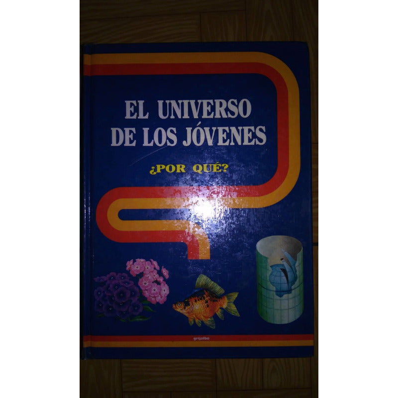 Coleccion El Universo De Los Jovenes