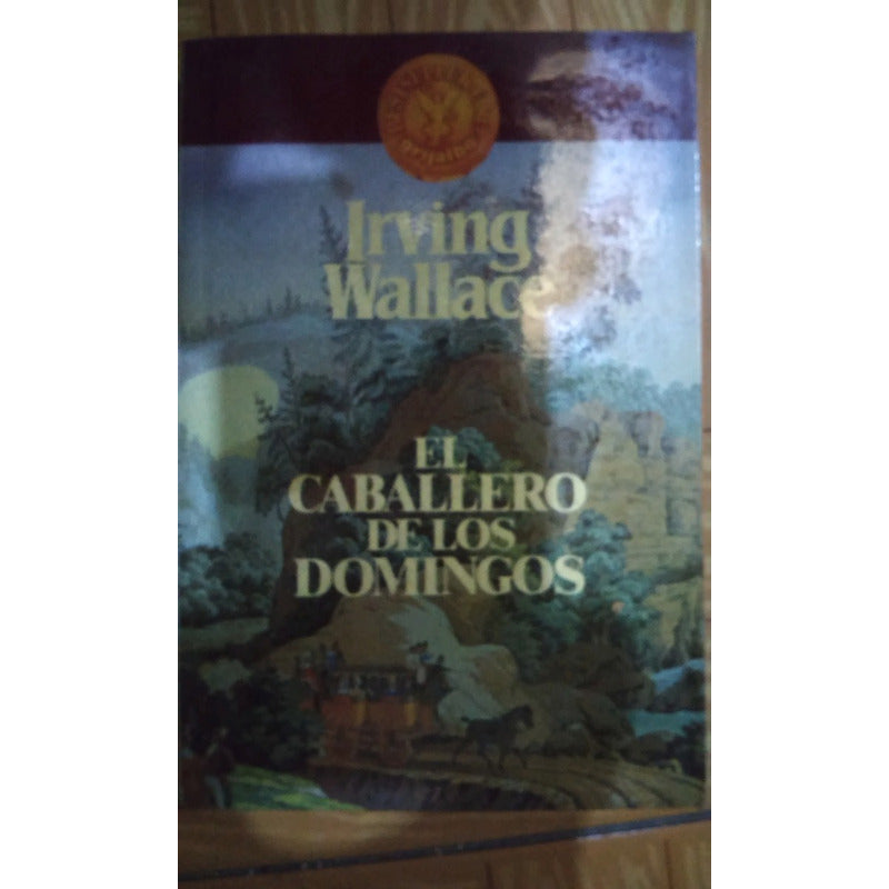 Coleccion Irving Wallace El Precio Es Por Libro