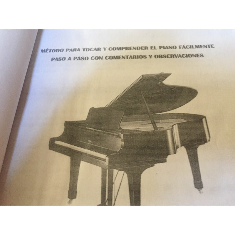 Método Para Tocar Y Comprender El Piano Fácilmente