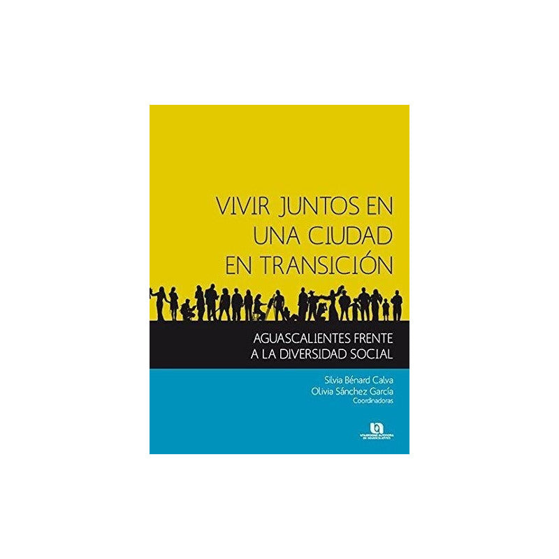 Vivir Juntos En Una Ciudad En Transicion (2009) Ccsh