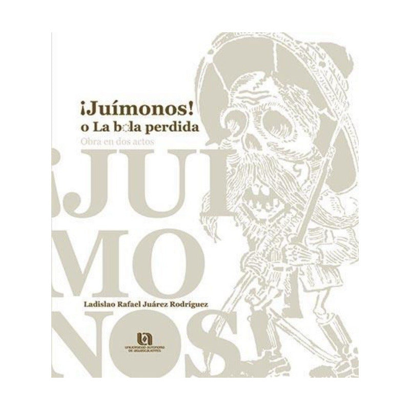 Juimonos O La Bola Perdida (2012) Cac