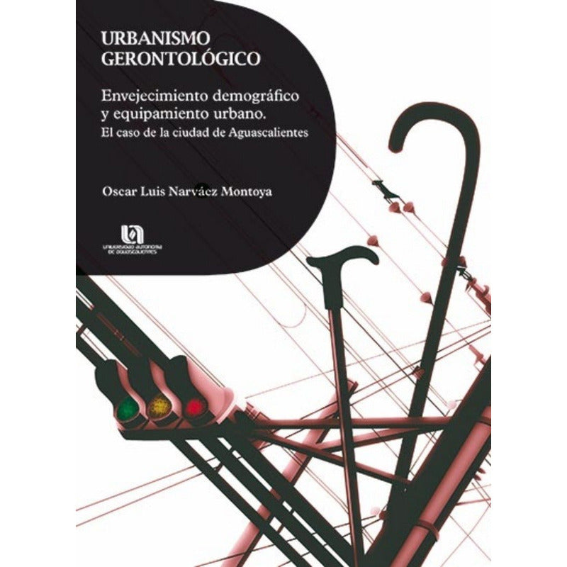 Urbanismo Gerontologico Envejecimiento Demografico Y Equipam