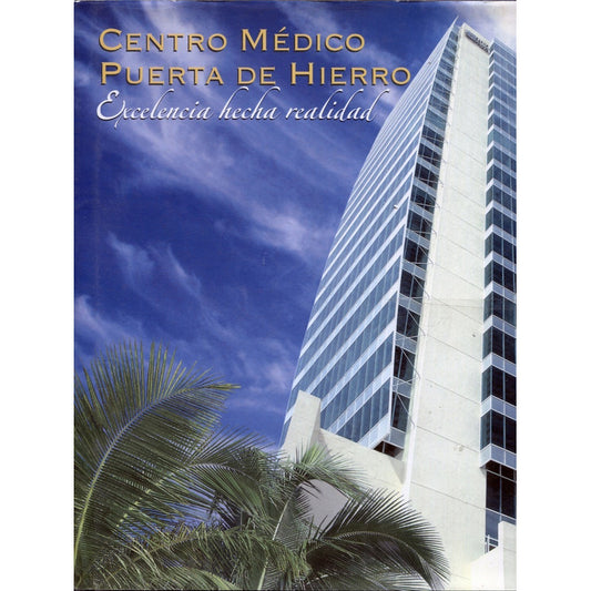 Centro Medico Puerta De Hierro Excelencia Hecha Realidad