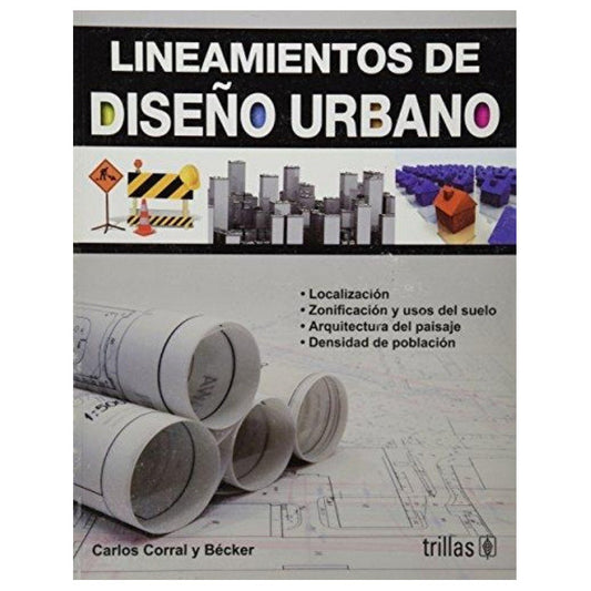 Lineamientos De Diseno Urbano (spanish Edition)