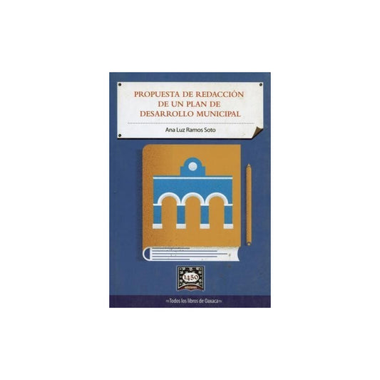 Propuesta De Redaccion De Un Plan De Desarrollo Municipal