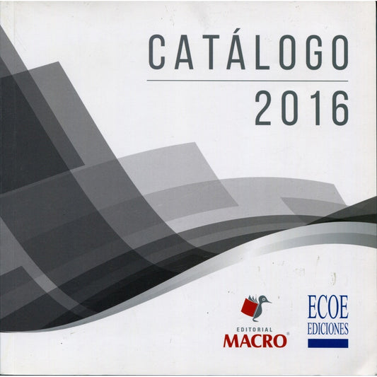 Catalogo 2016 De Libros De La Editorial Macro Y Ecoe Edicion