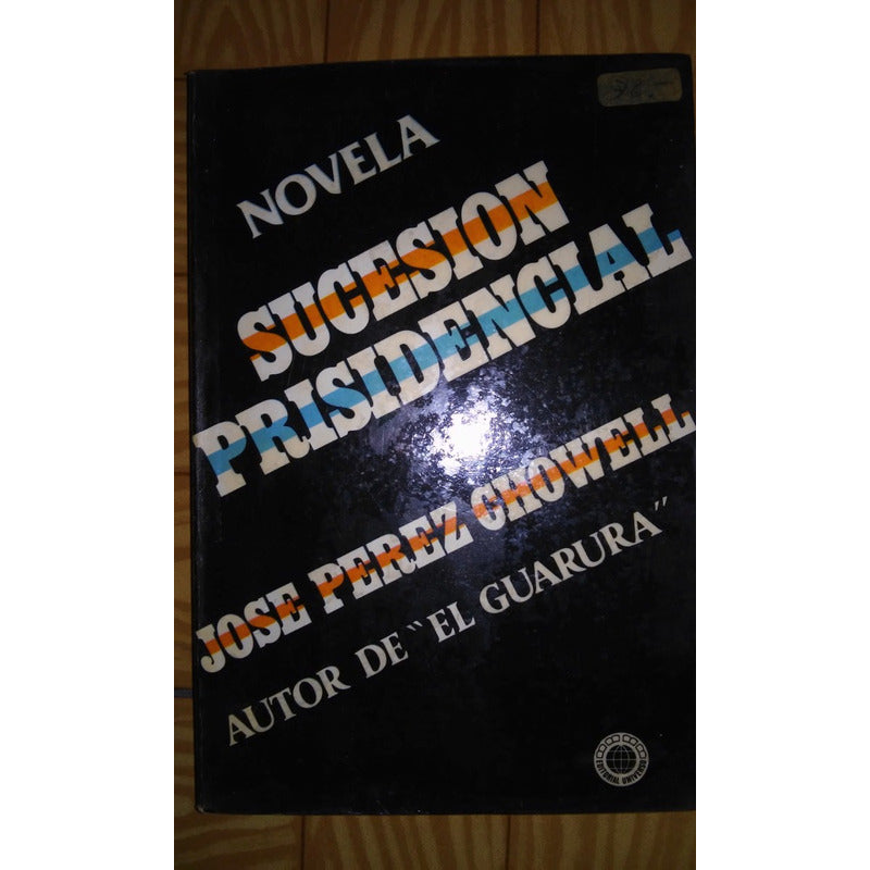 Coleccion Jose Perez Chowell El Precio Es Por Libro