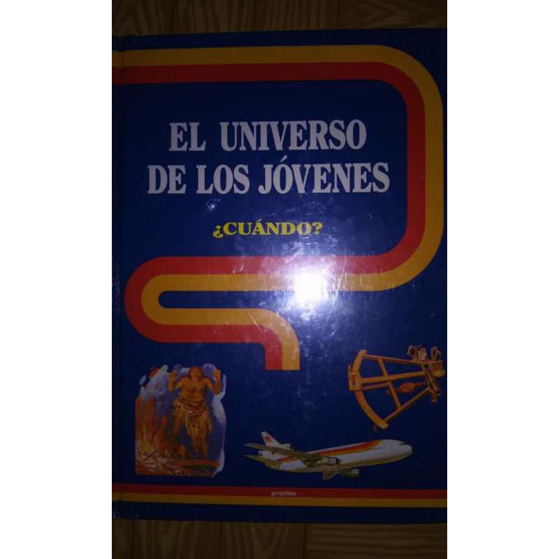 Coleccion El Universo De Los Jovenes