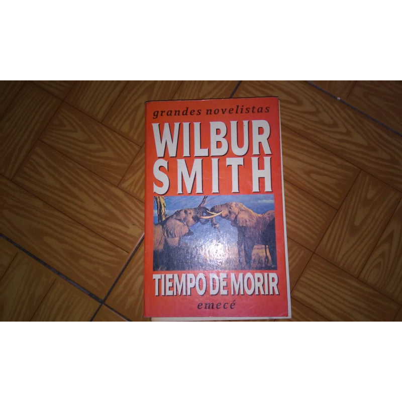 Coleccion Wilbur Smith El Precio Es Por Libro El ojo del tigre, EL SÉPTIMO PAPIRO, RASTRO EN EL CIELO, río sagrado, tiempo de morir, VORAZ como el mar