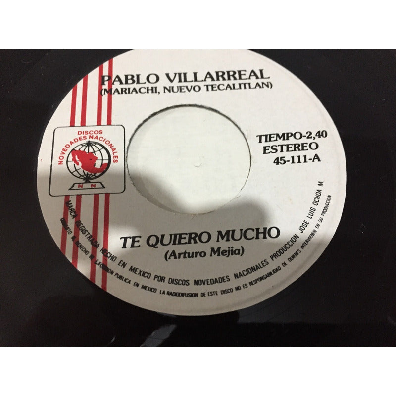 Lps 45 Rppm Pablo Villareal Con Mariachi Nuevo Tecalitlan